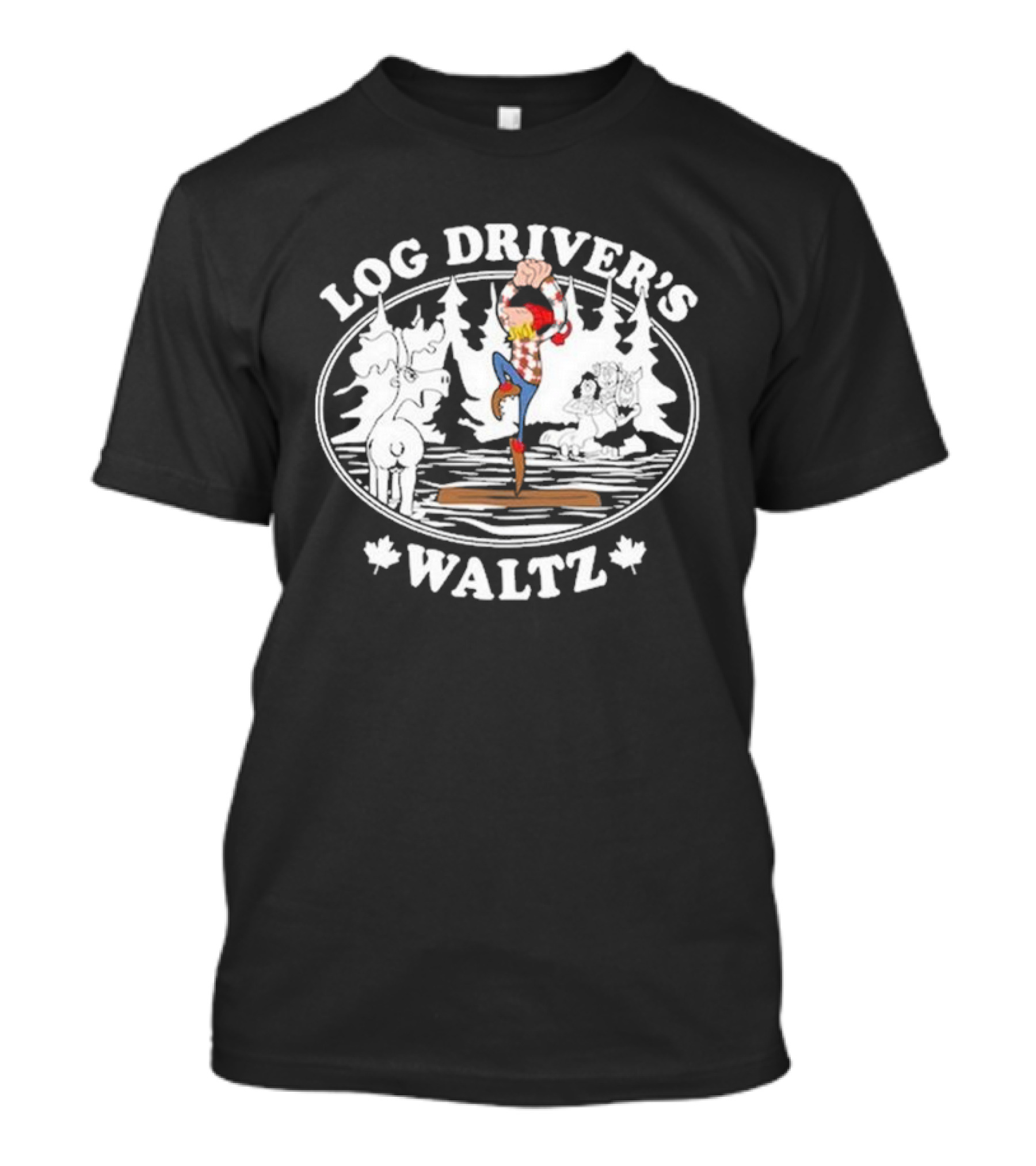 Log Driver's Waltz Canadian Lumberjack Moose Canoeing Scene T-Shirt
