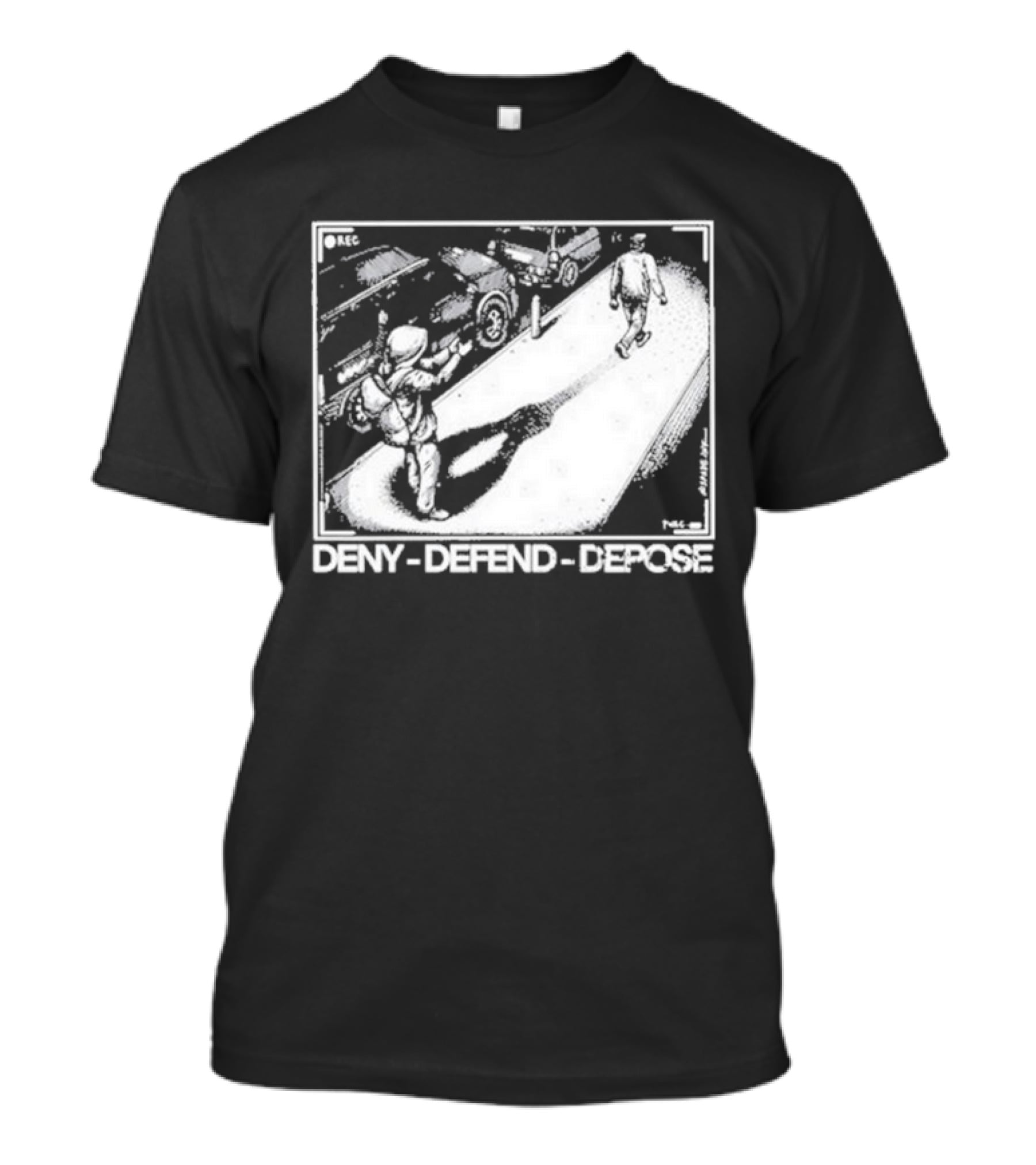 Deny Defend Depose Punk With A Camera Street Confrontation Scene T-Shirt