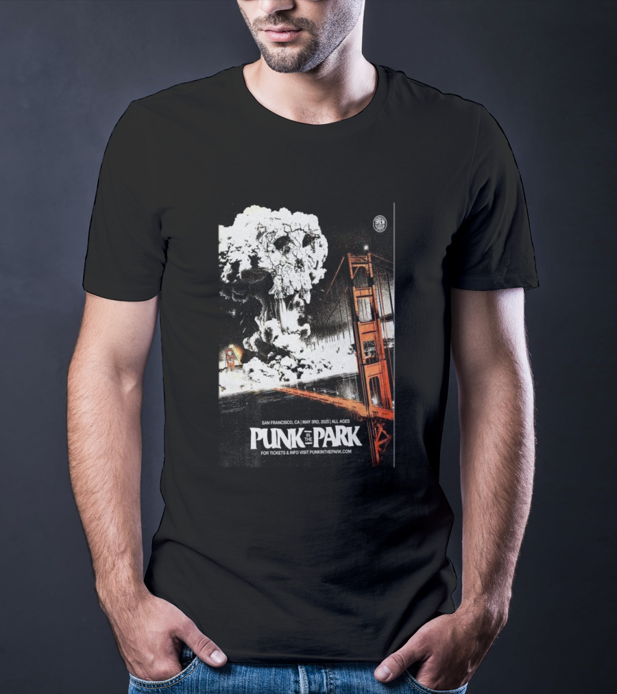 Punk In The Park San Francisco May 3 2025 Golden Gate Explosive Skull Event T-Shirt