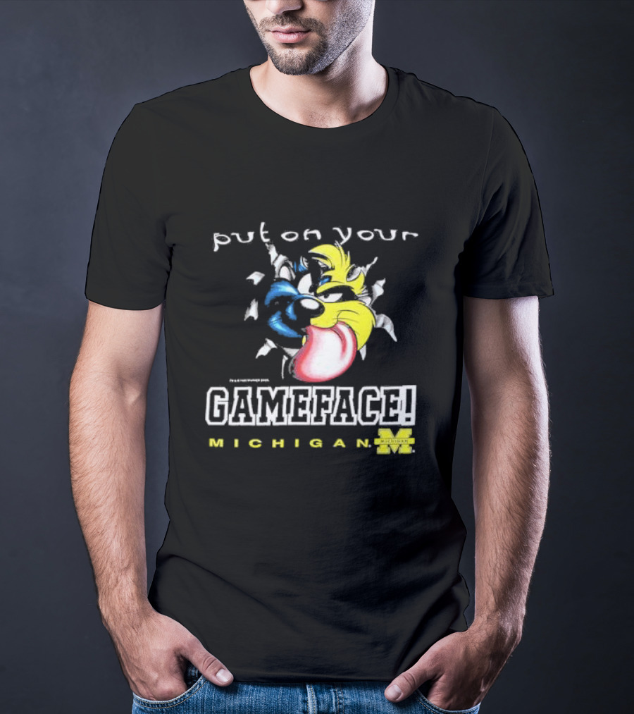 Put On Your Gameface Michigan University Of Michigan Taz The Tasmanian Devil Looney Tunes T-Shirt