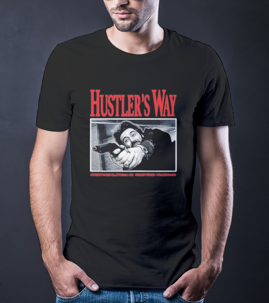 Hustler's Way Streetwise Clothing Co Registered Trademark Gunman Scene T-Shirt