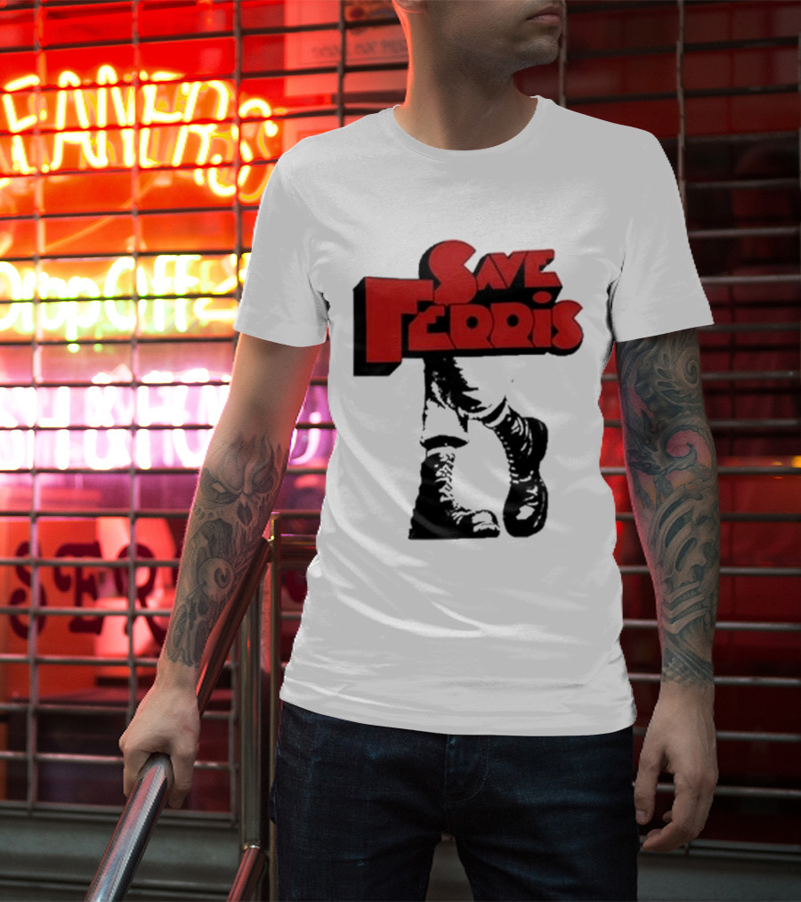 Save Ferris Punk Boots Iconic Style Ferris Bueller's Day Off T-Shirt