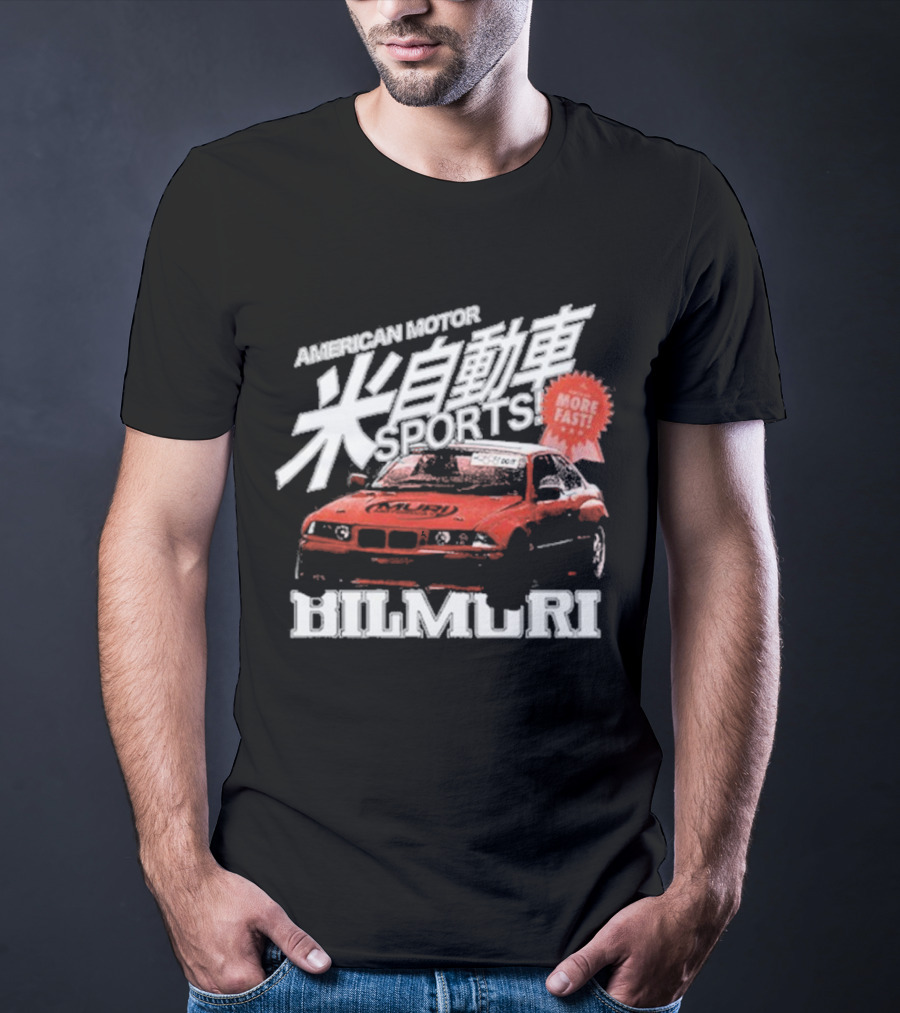American Motor Bilmuri More Fast Sports Car Racing T-Shirt