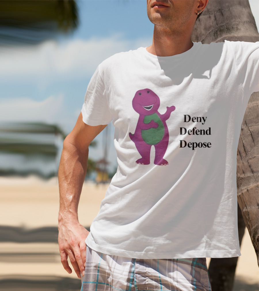 Barney The Dinosaur Deny Defend Depose Barney T-Shirt