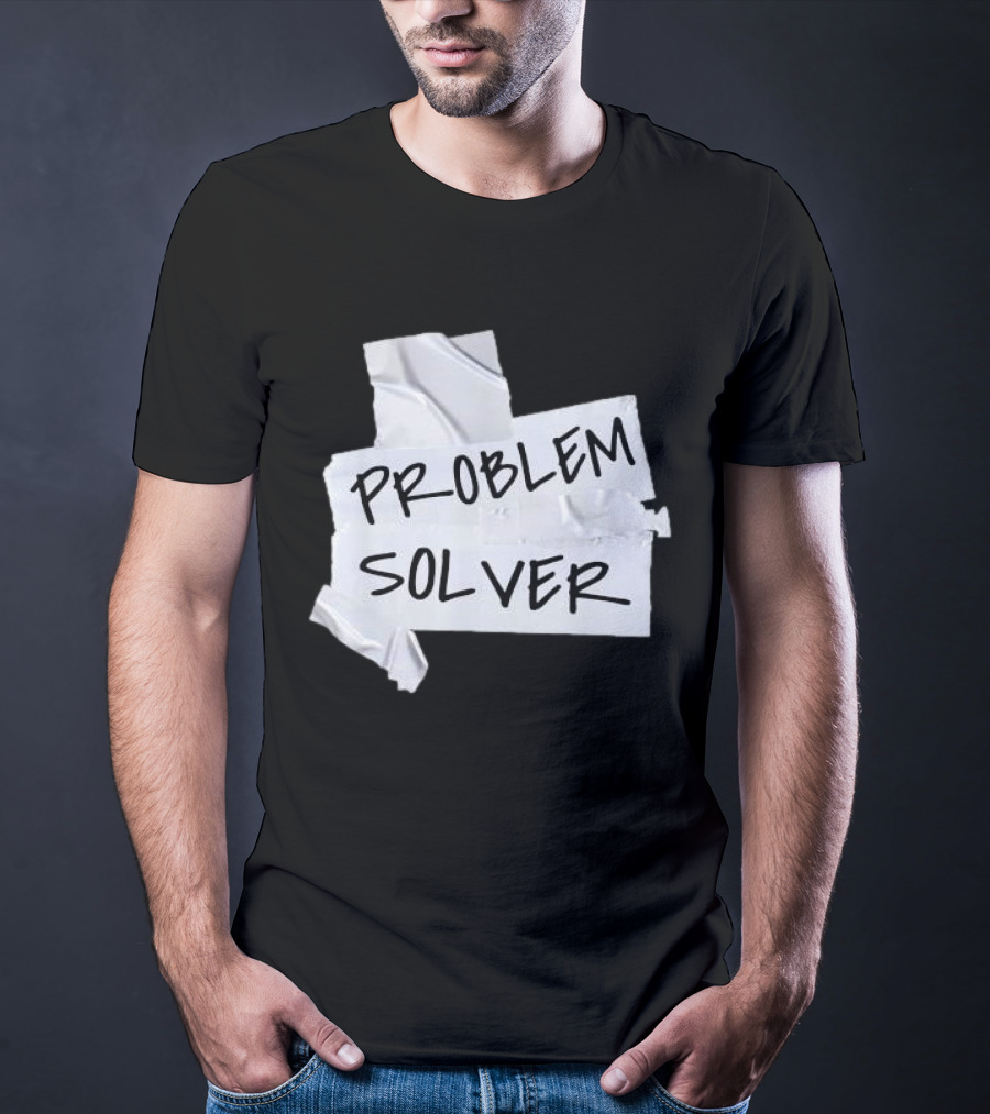 Problem Solver Silver Duct Tape Solution T-Shirt