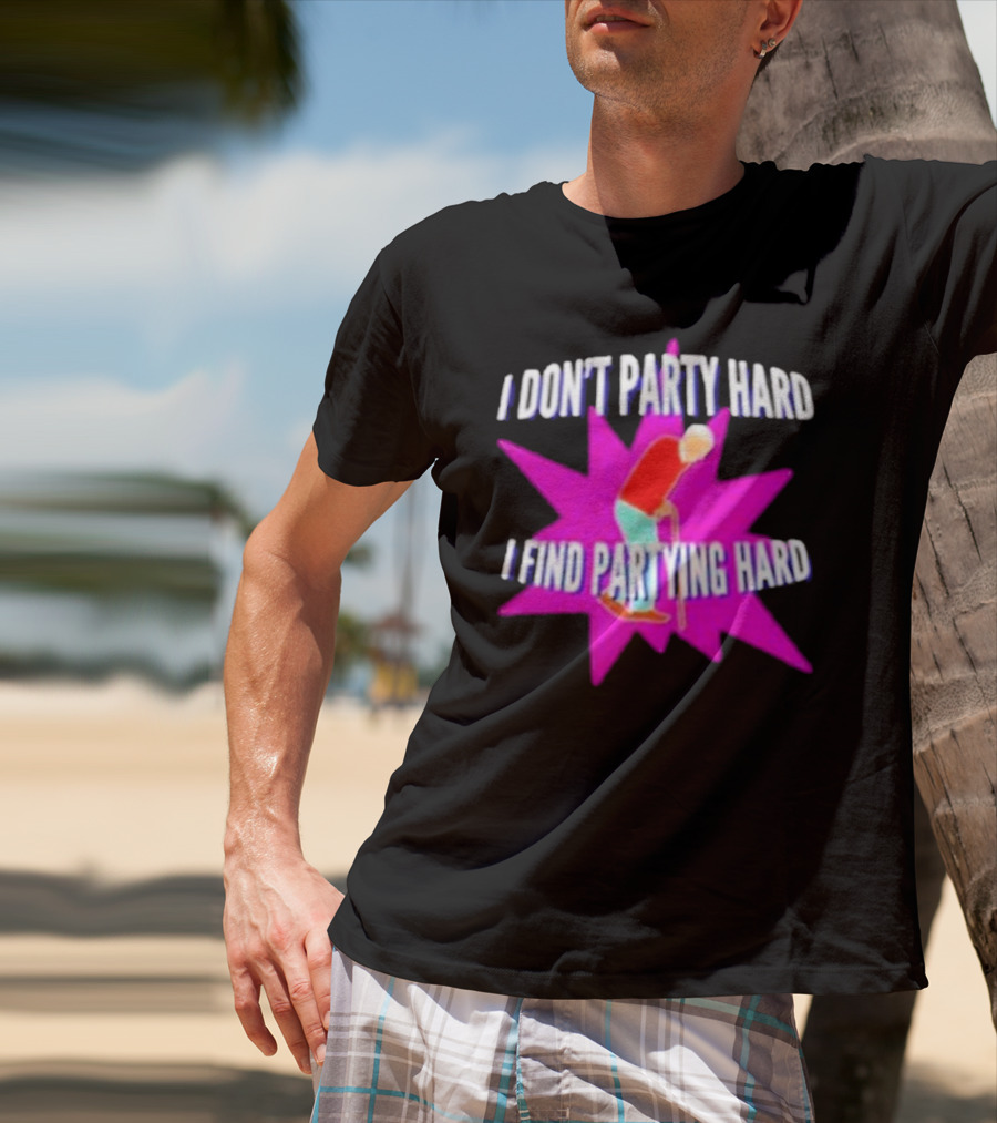 I Don’t Party Hard I Find Partying Hard Elderly Humor Starburst T-Shirt