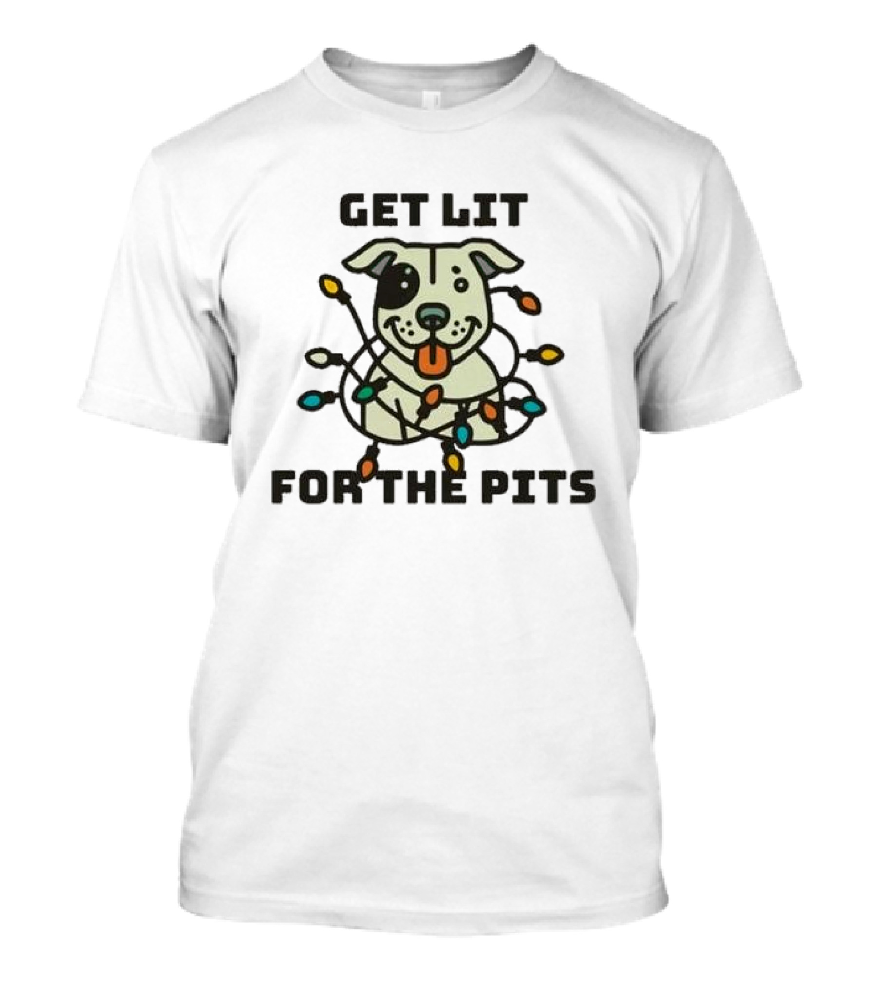 Get Lit For The Pits Holiday Fundraiser With Festive Dog And Colorful Lights T-Shirt