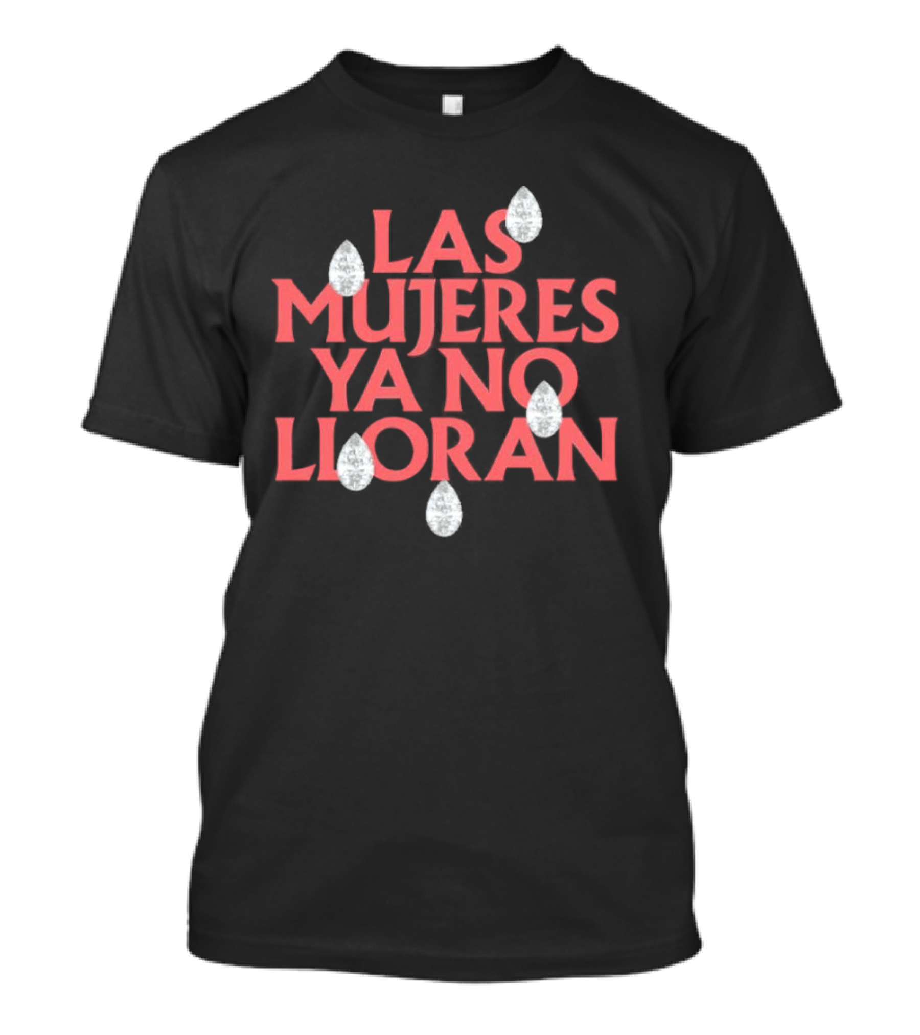 Las Mujeres Ya No Lloran Teardrops Shakira T-Shirt