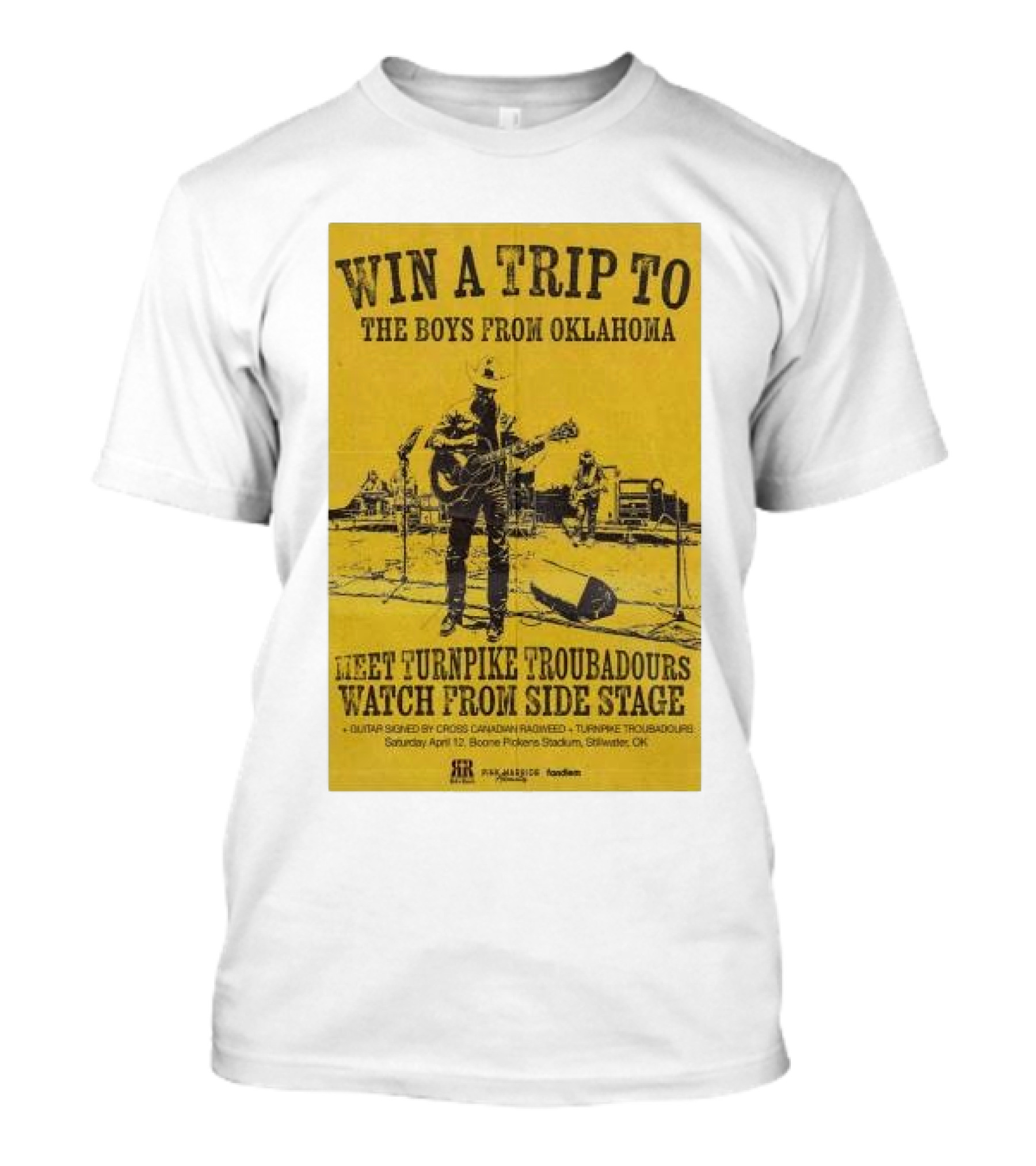 Win A Trip To The Boys From Oklahoma Meet Turnpike Troubadours Watch From Side Stage Boone Pickens Stadium April 12 T-Shirt