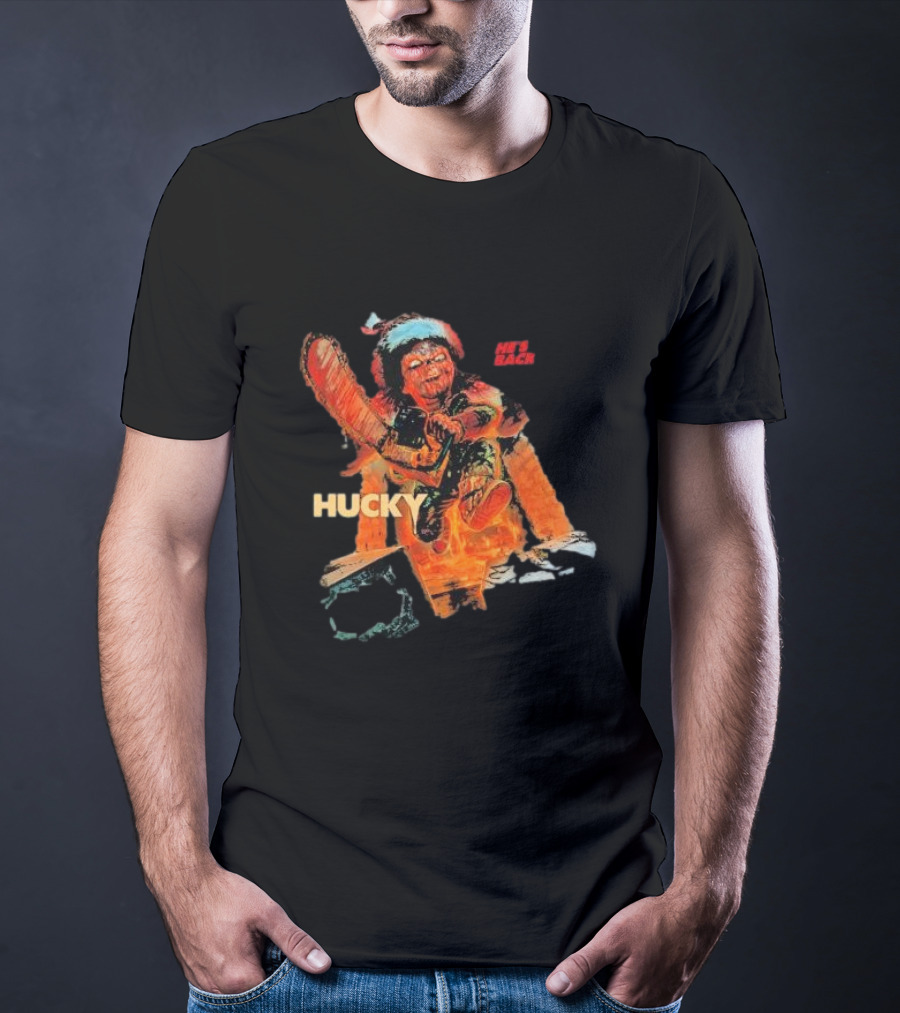 Hucky Holiday Horror He’s Back T-Shirt