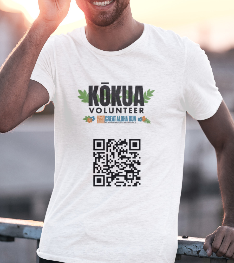 Kokua Volunteer Great Aloha Run Ke Kukinii Me Ke Aloha Pau Ole QR Code T-Shirt
