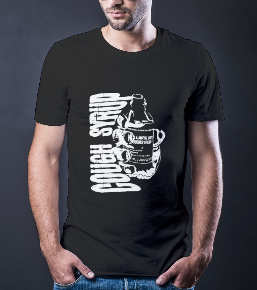 Awful Lot Of Cough Syrup Warning Bottle T-Shirt