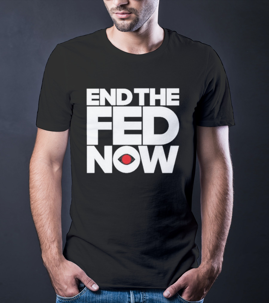 End The Fed Now Bitcoin Magazine T-Shirt