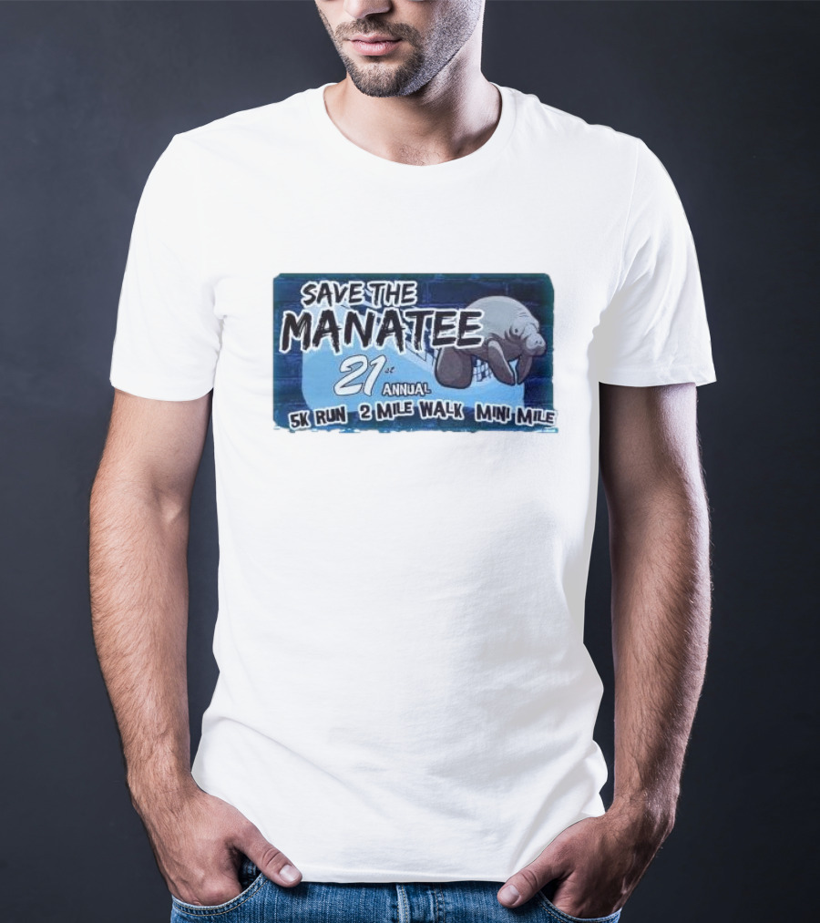 Save The Manatee 21st Annual 5K Run 2 Mile Walk Mini Mile T-Shirt