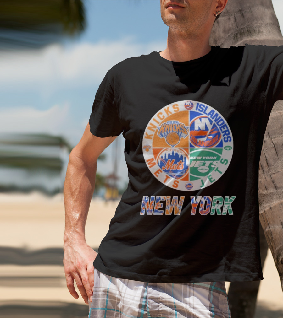 Knicks Islanders Mets Jets New York Sports Team Collaboration T-Shirt