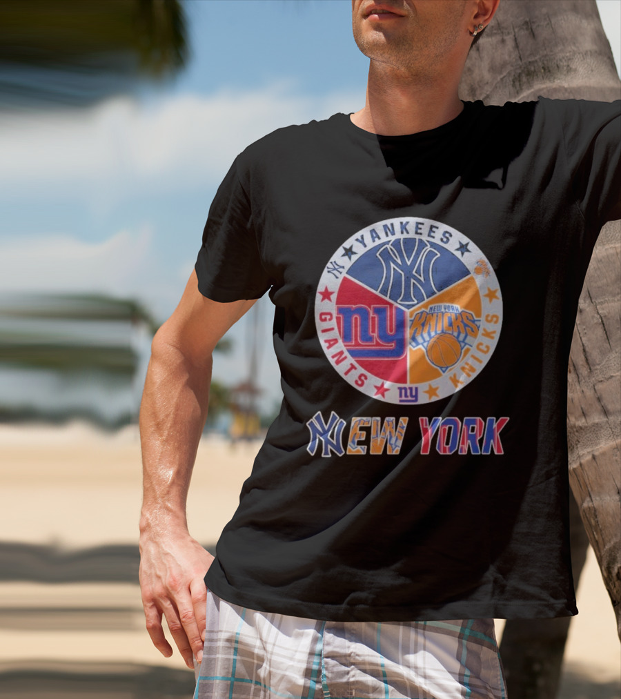 Yankees Giants Knicks New York Sports Teams T-Shirt