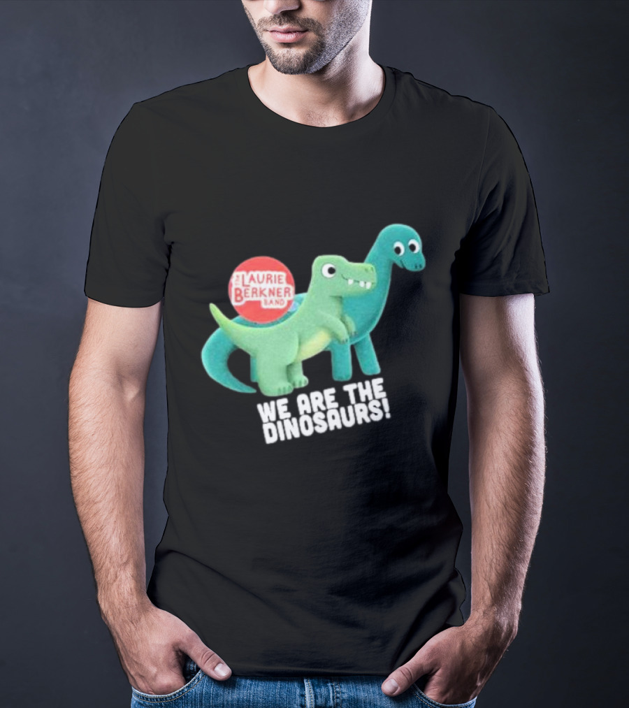 The Laurie Berkner Band We Are The Dinosaurs T-Shirt