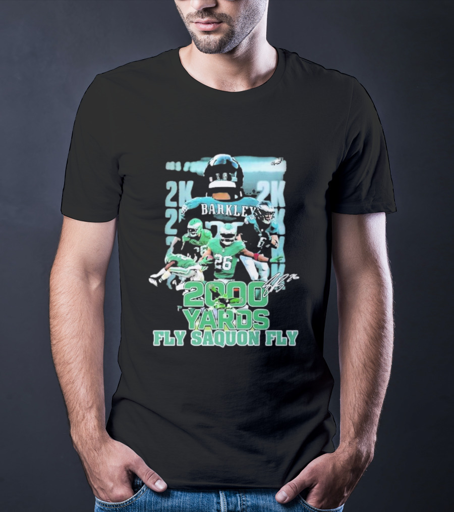 Barkley 26 Eagles 2K 2000 Yards Fly Saquon Fly Signed Player Collage T-Shirt