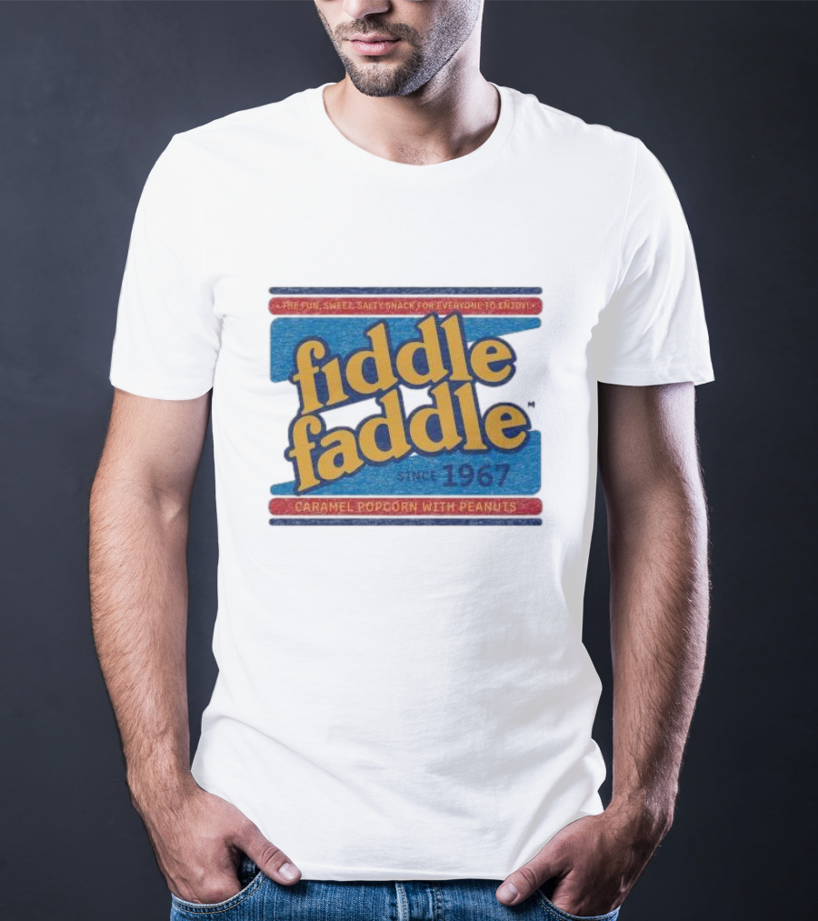 Fiddle Faddle Caramel Popcorn With Peanuts Since 1967 T-Shirt