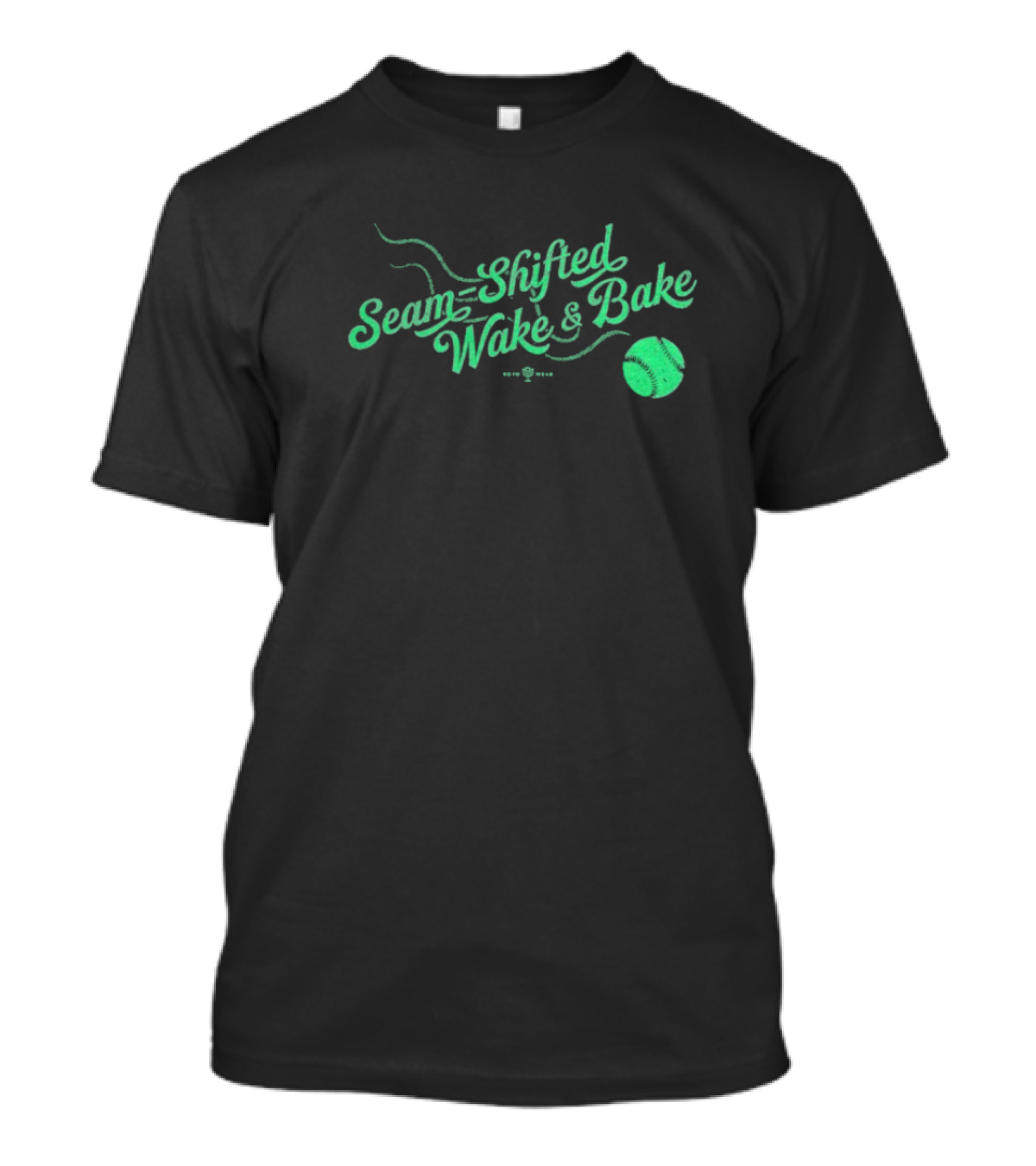 Seam-Shifted Wake And Bake Baseball Concept T-Shirt