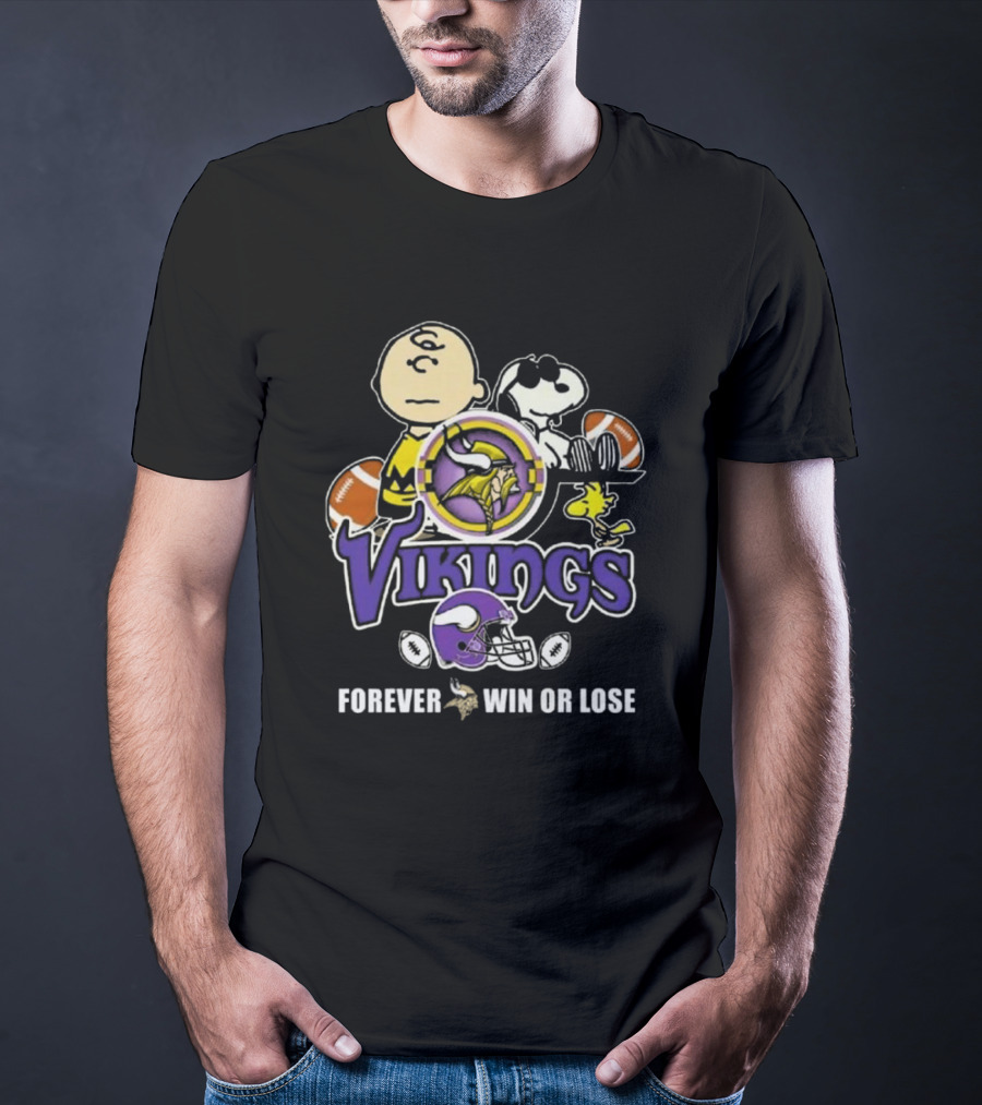 Charlie Brown Snoopy Vikings Football Forever Win Or Lose T-Shirt