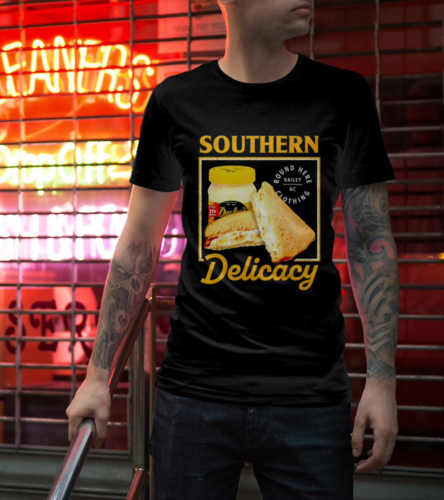 Southern Delicacy Duke's Mayo Round Here Bailey NC Clothing T-Shirt