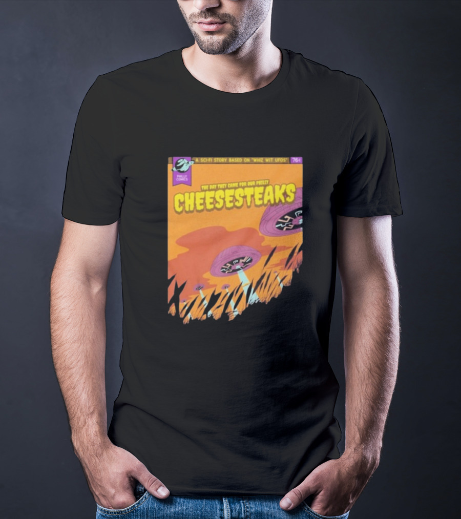 Philly Comics Alien UFO Cheesesteaks Abduction Sci-Fi Story Whiz With UFOs T-Shirt