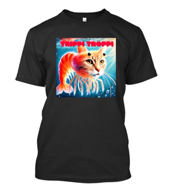 Trippi Troppi Cat Shrimp Hybrid T-Shirt
