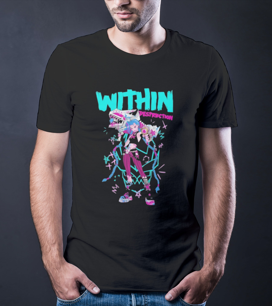Within Destruction Jinx Slam Arcane League Of Legends Star Imagery T-Shirt