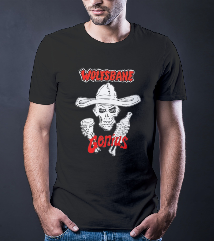 Wolfsbane Genius Skull With Cowboy Hat And Drinks T-Shirt