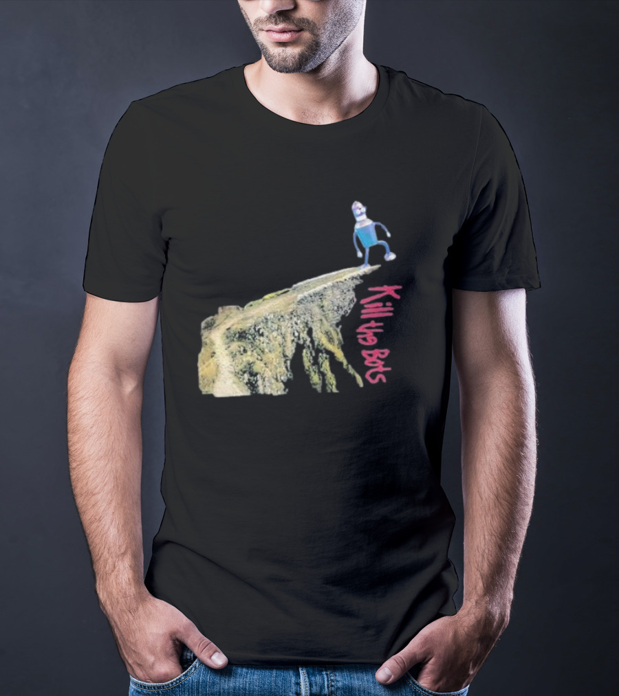 Tari Is For Humans Kill The Bots Robot On Cliff Edge T-Shirt