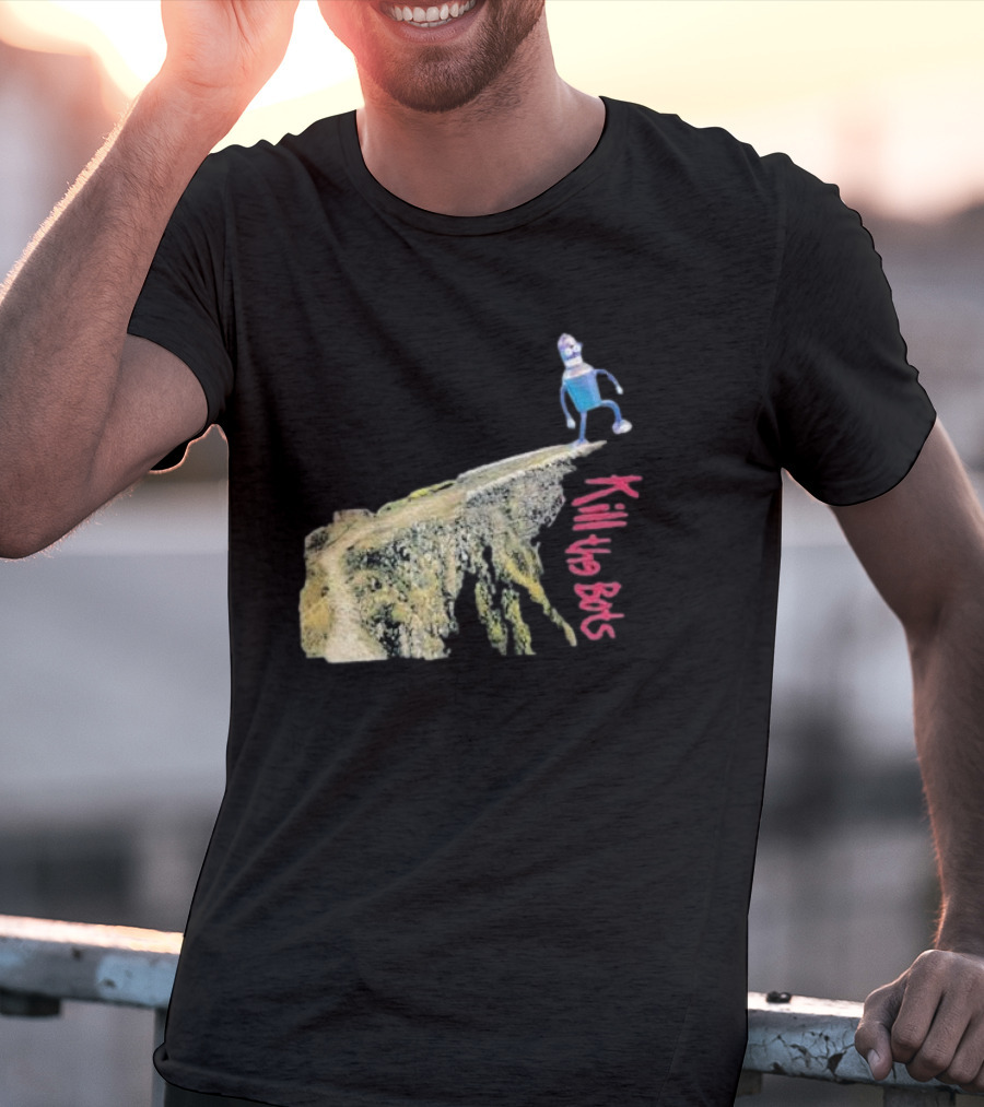Tari Is For Humans Kill The Bots Robot On Cliff Edge T-Shirt