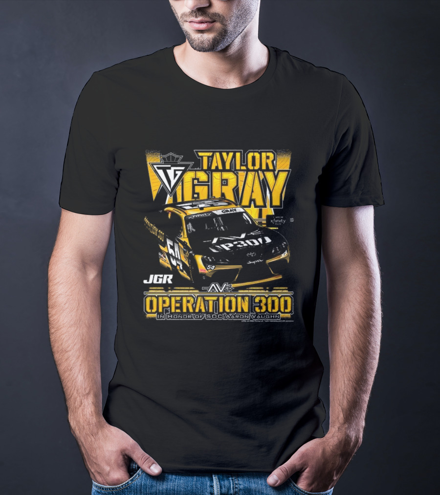 Taylor Gray Joe Gibbs Racing JGR Operation 300 SOC Aaron Vaughn Tribute T-Shirt