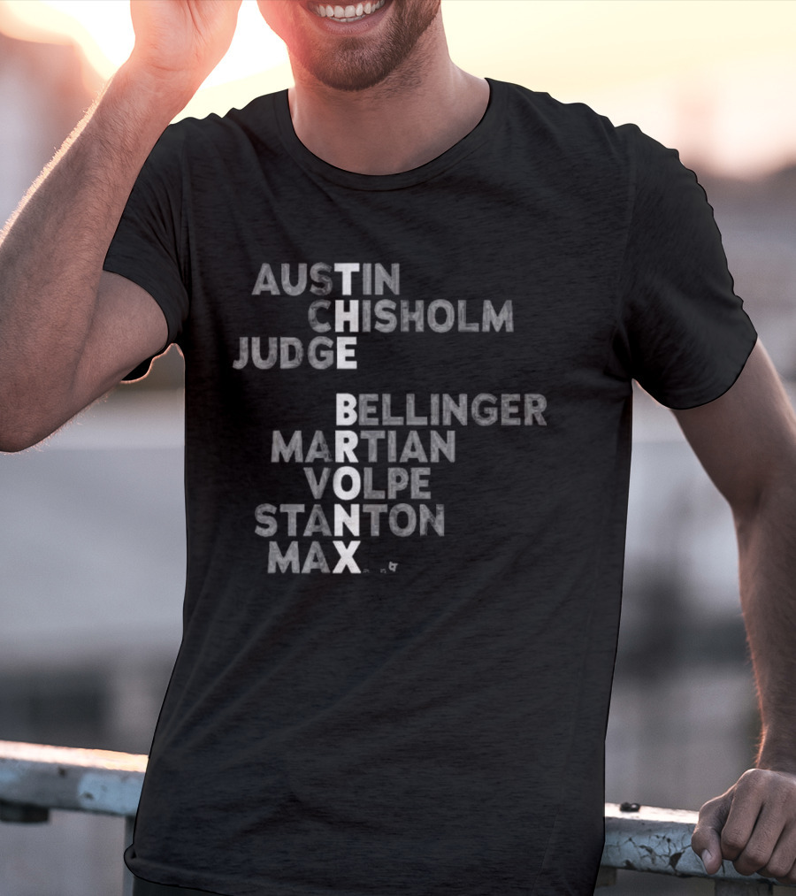 Austin Chisholm Judge The Bronx Bellinger Martian Volpe Stanton Max 2025 T-Shirt