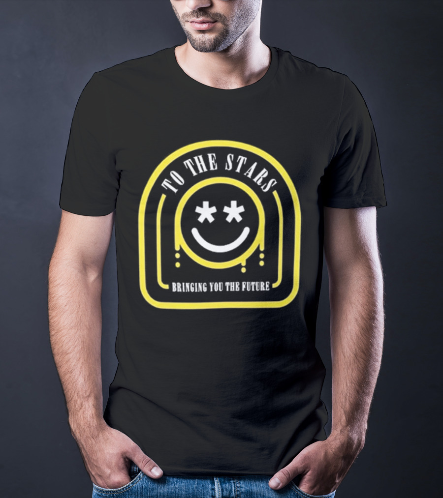 To The Stars Smiley Embraced For The Future T-Shirt