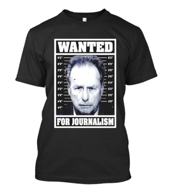 Wanted Satire For Journalism With Shot Image T-Shirt