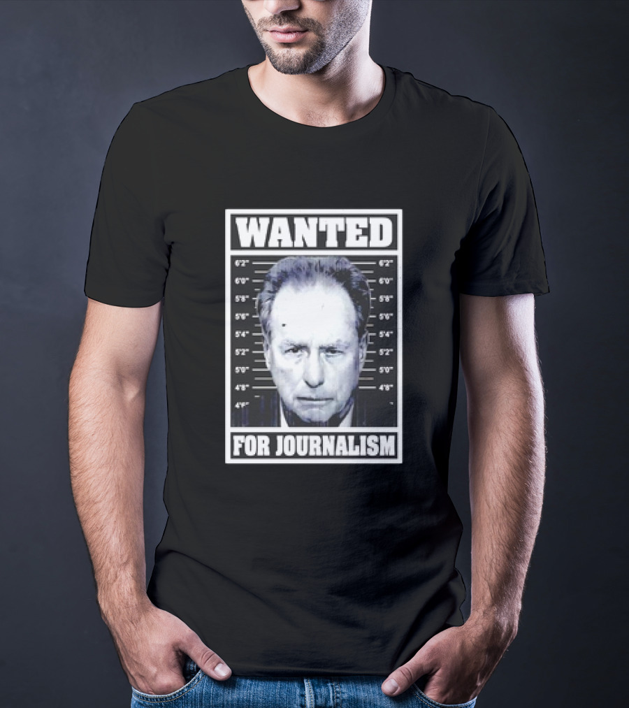 Wanted Satire For Journalism With Shot Image T-Shirt