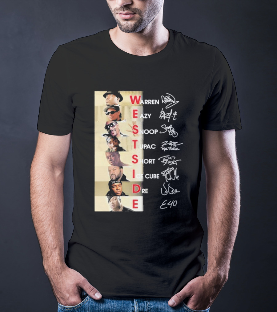 Warren Eazy Snoop Tupac Short Ice Cube Dre E40 Westside T-Shirt
