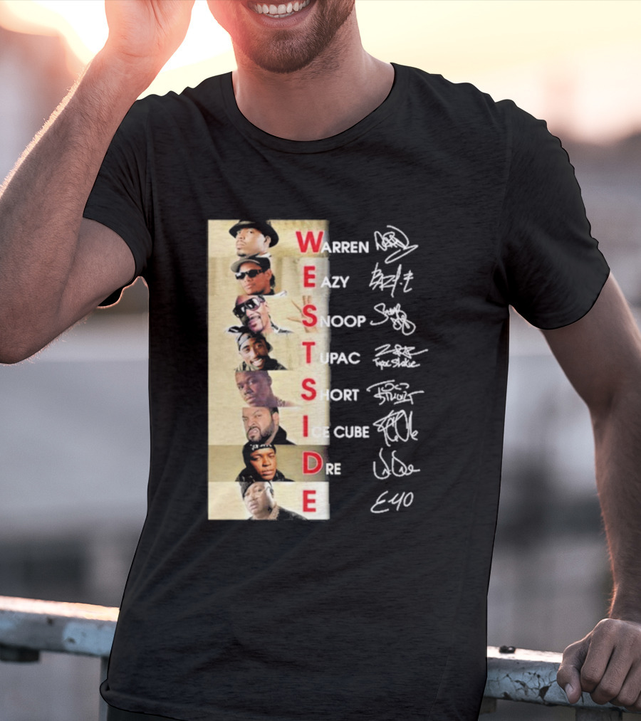 Warren Eazy Snoop Tupac Short Ice Cube Dre E40 Westside T-Shirt
