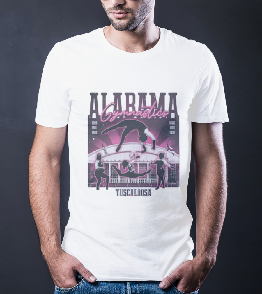 Alabama Gymnastics Over The Coliseum Tuscaloosa With Years 1988 1991 1996 2002 2011 2012 T-Shirt