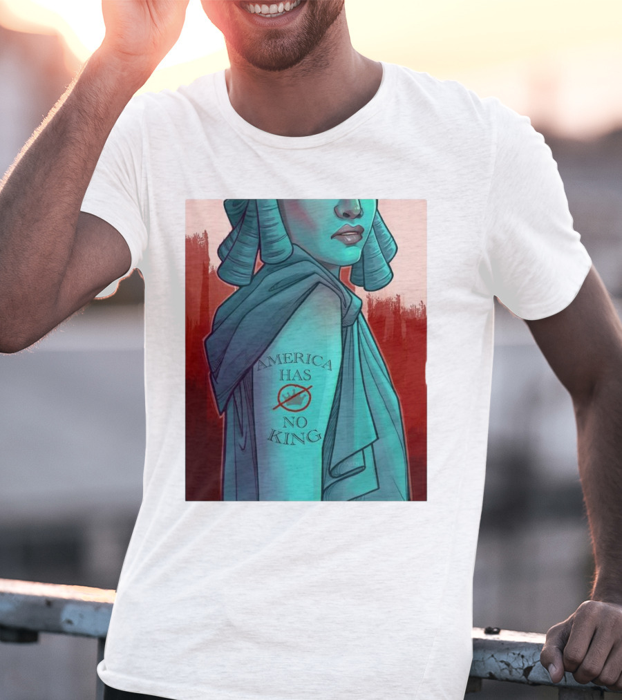 America Has No King Lady Liberty 2025 T-Shirt
