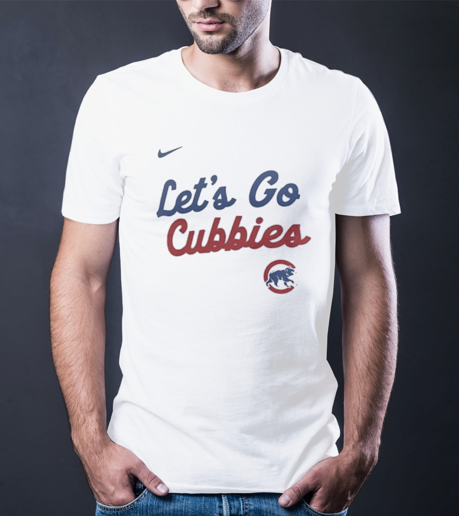 Nike Let's Go Cubbies Chicago Cubs T-Shirt
