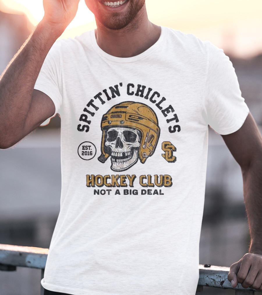 Barstool Sports Merch Spittin’ Chiclets Skull Helmet 2016 Hockey Club Not A Big Deal T-Shirt