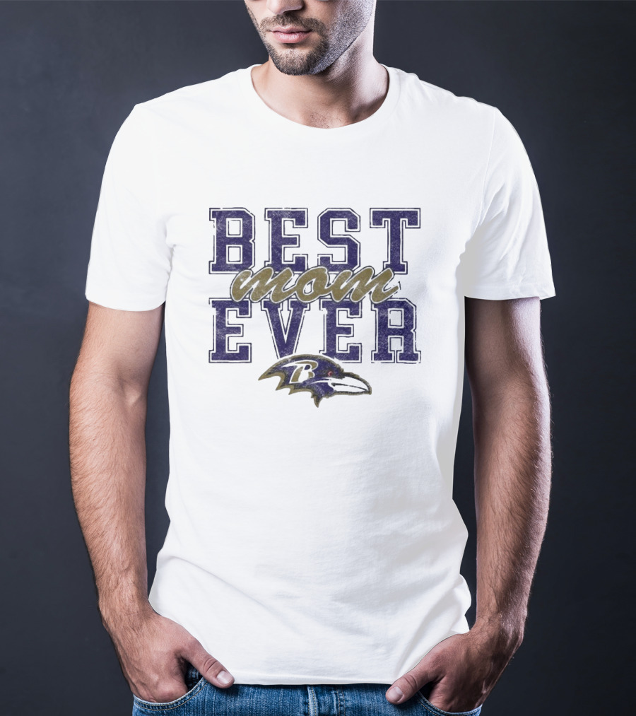 Best Mom Ever Baltimore Ravens T-Shirt