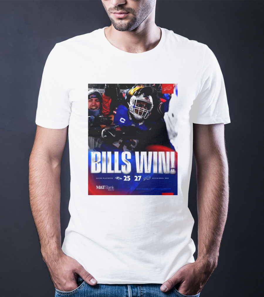 Buffalo Bills Win 27-25 Against Baltimore Ravens Divisional Rnd Playoffs 24/25 T-Shirt