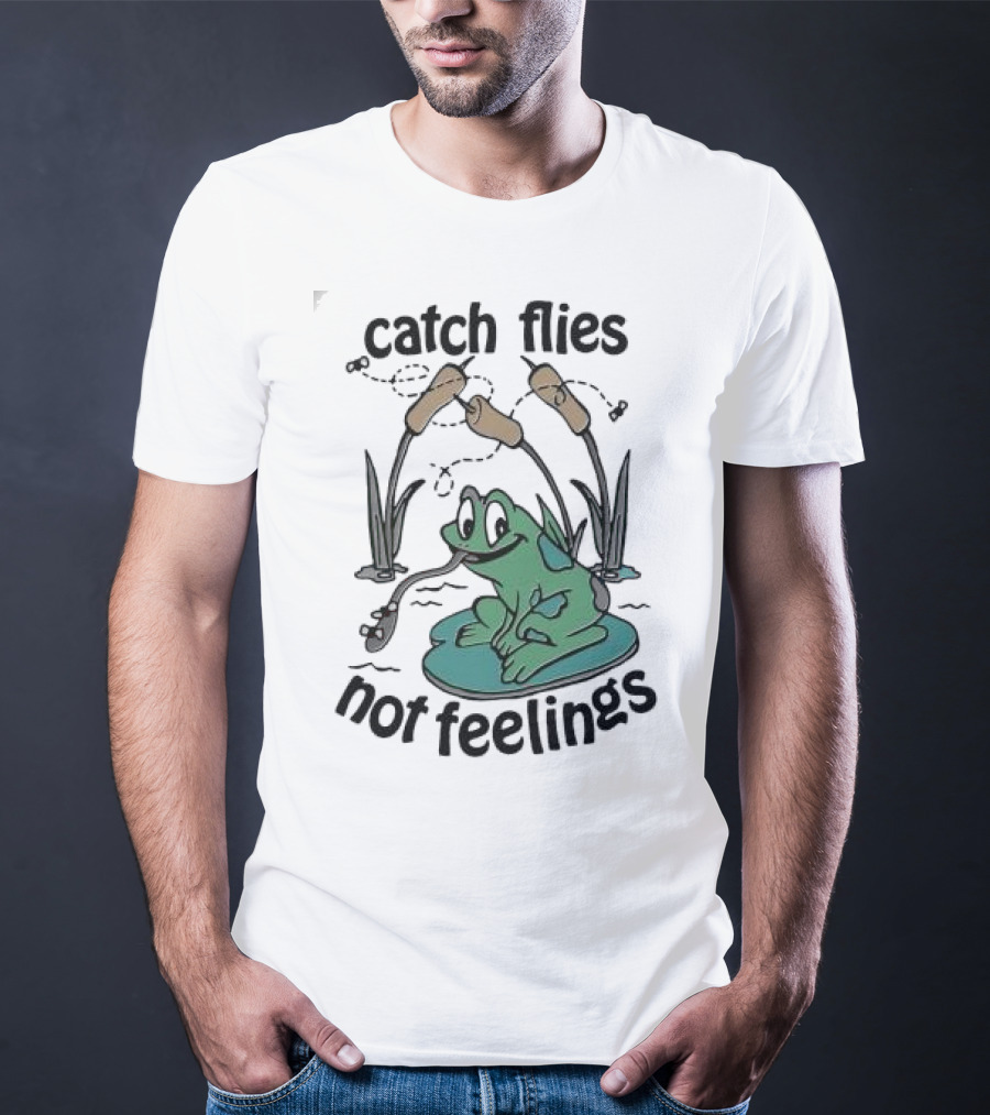 Catch Flies Not Feelings Frog On Lily Pad With Swirling Flies T-Shirt