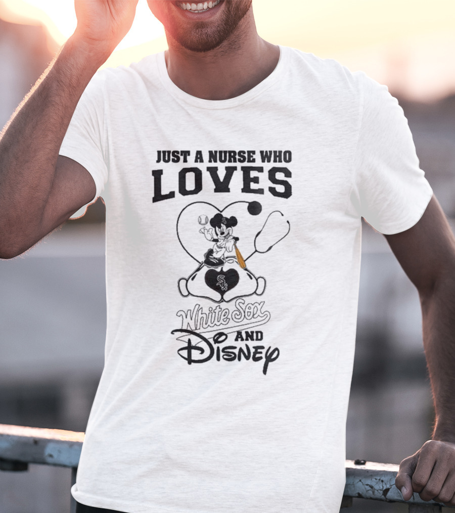 Just A Nurse Who Loves Chicago White Sox And Disney Mickey Mouse 2025 Baseball T-Shirt