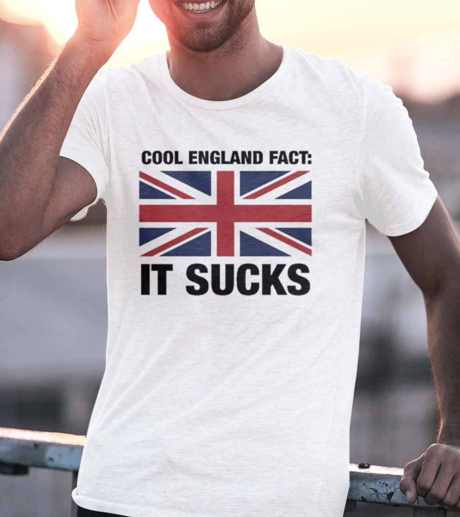Cool England Fact It Sucks Union Jack T-Shirt