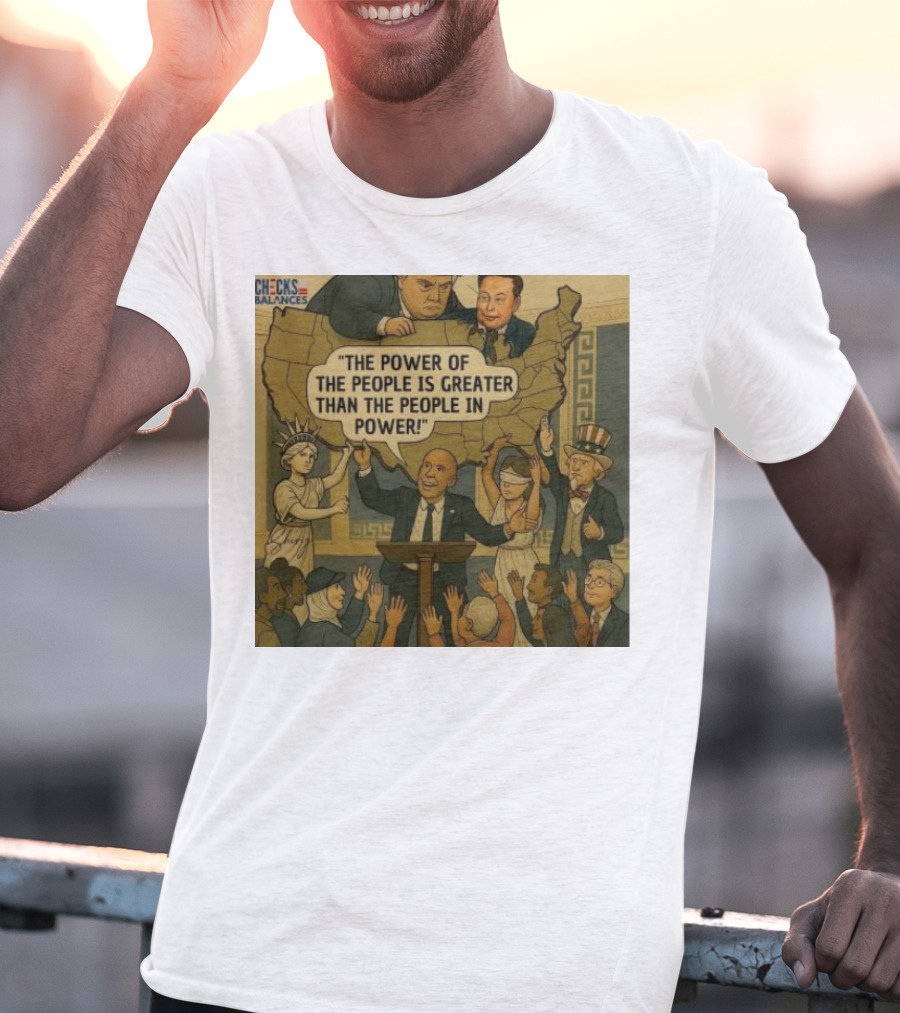 Cory Booker The Power Of The People Is Greater Than The People In Power USA Checks And Balances 2025 T-Shirt