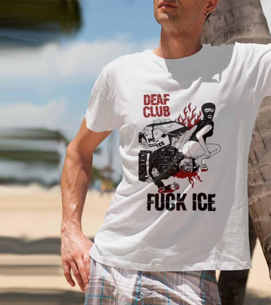 DEAF CLUB FUCK ICE Burning Antlers And Devil Imagery T-Shirt
